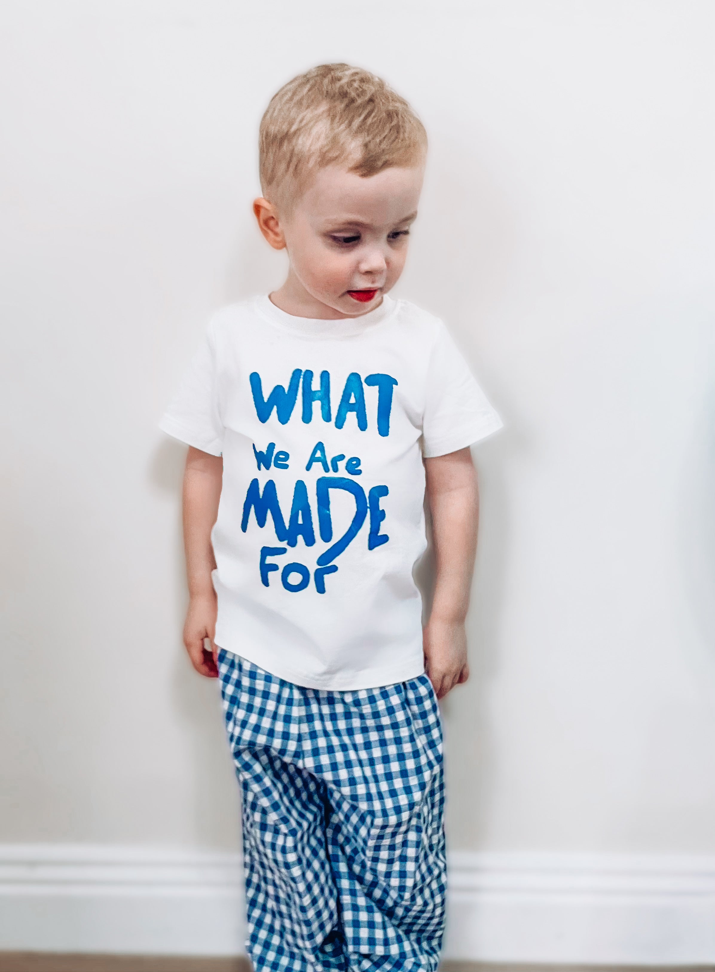 What we are made for tee